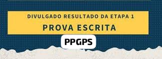 Resultado da 1ª etapa – Processo Seletivo PPGPS – Turma 2024