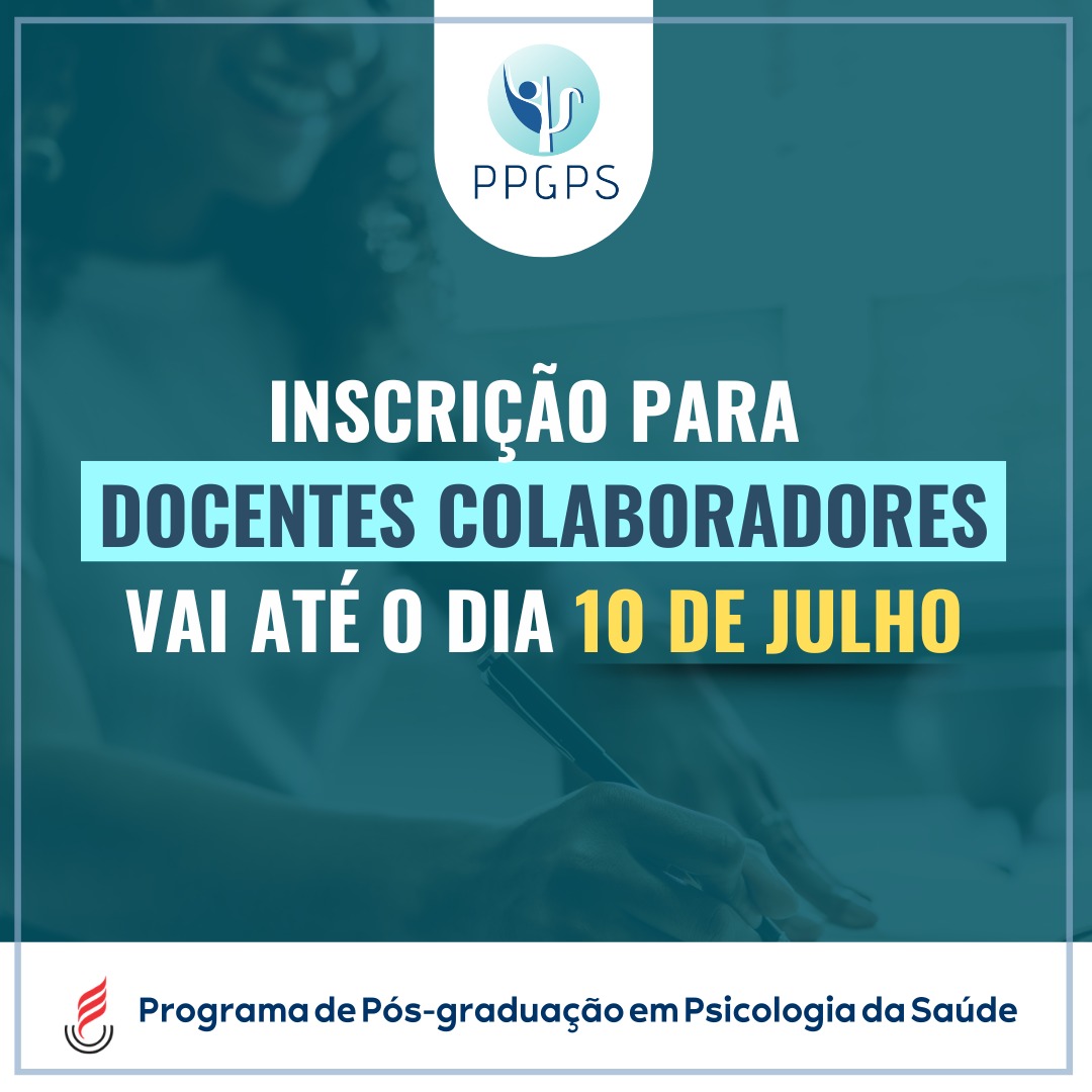 Inscrição para docentes colaboradores do PPGPS vai até o dia 10 de julho.