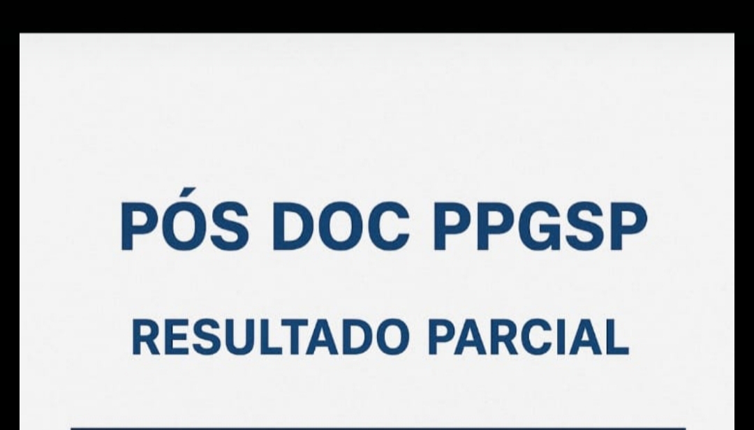 Resultado Parcial do Edital 02/2025 – PPGSP/UEPB – SELEÇÃO DE BOLSISTA DE PÓS-DOUTORADO