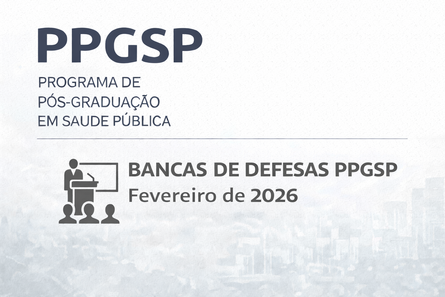 PPGSP realizará defesas de dissertação com foco em inovação e impacto na Saúde Pública