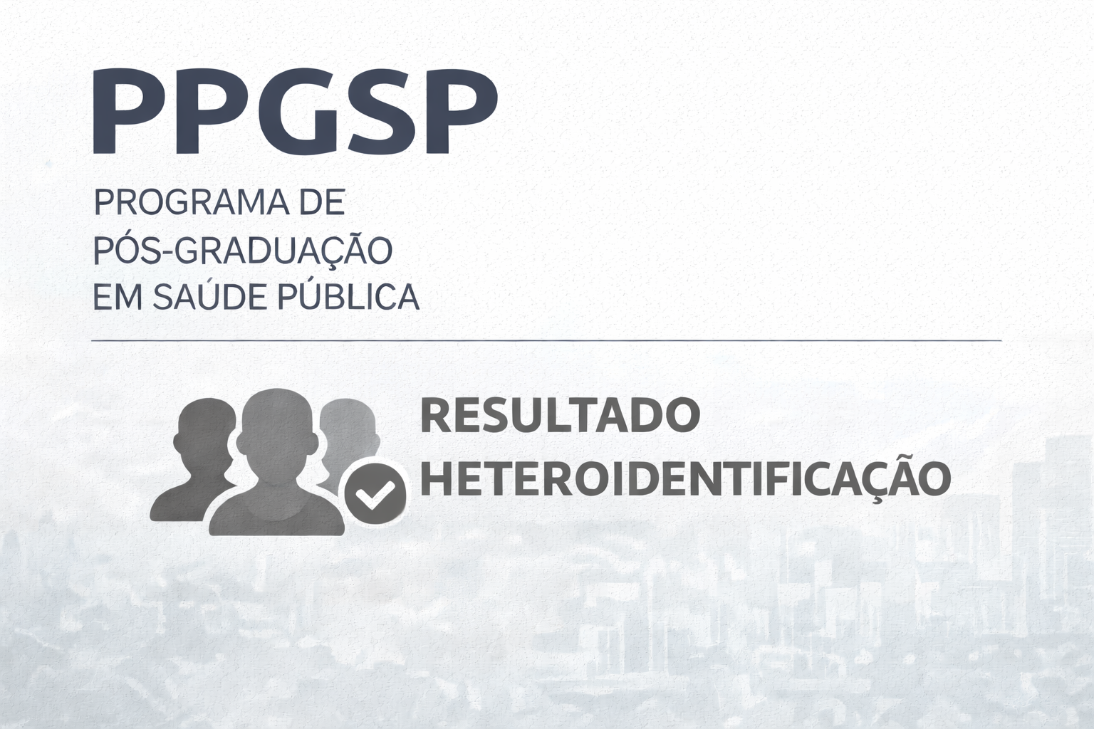 Resultado da Banca de Heteroidentificação